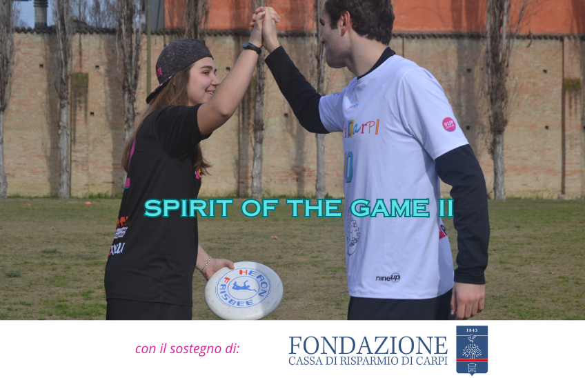 SPIRIT OF THE GAME II con Fondazione CR Carpi